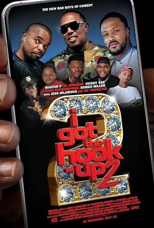 I Got the Hook Up 2 film posteri